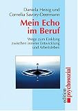 Mein Echo im Beruf.