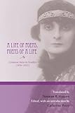 A Life of Poems, Poems of a Life (English and French Edition)