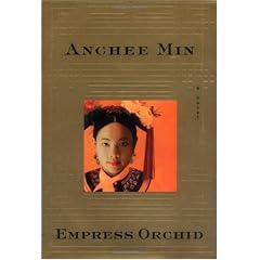 Empress Orchid: A Novel