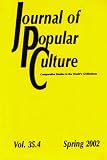 Journal of Popular Culture: Comparative Studies in the Worlds Civilizations