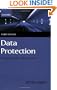 Data Protection: A Practical Guide to UK and EU Law