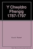 Y Chwyldro Ffrengig 1787-1797