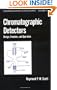 Chromatographic Detectors (Chromatographic Science Series)