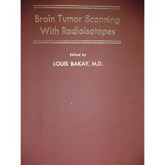 Brain Tumor Scanning with Radioisotopes
