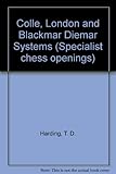 Colle, London and Blackmar-Diemer systems