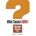 Best books on ADHD, Attention Deficit Hyperactivity Disorder