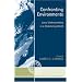 Confronting Environments: Local Understanding in a Globalizing World (Globalization And The Environment)