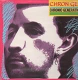 CHRONIC GENERATION LP (VINYL ALBUM) UK SECRET 1982