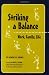 Striking a Balance: Work, Family, Life