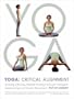 Yoga: Critical Alignment: Building a Strong, Flexible Practice through Intelligent Sequencing and Mindful Movement
