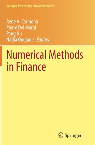 Numerical Methods in Finance: Bordeaux, June 2010 (Springer Proceedings in Mathematics)