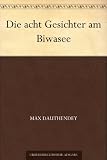 Die acht Gesichter am Biwasee