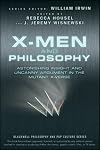 X-Men and Philosophy