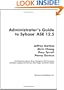 Administrator's Guide to SYBASE  ASE 12.5 (Jeffrey Garbus' Official Sybase Ase 12.5 Library)