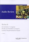 Kaplan Series 6 Audio Review Investment Company Products/Variable Contracts Limited Representative Exam