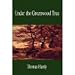 Under The Greenwood Tree (Kindle Edition)