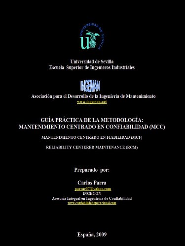 Mantenimiento Centrado en Confiabilidad (RCM: Reliability Centered Maintenance) (Spanish Edition)