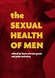 The Sexual Health of Men