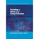 Psychology for Nurses and the Caring Professions (Social Science for Nurses and the Caring Professions)