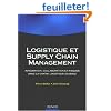 Logistique et supply chain management : Int�gration, collaboration et risques dans la cha�ne logistique globale