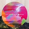 Bild des Albums von The Naked And Famous