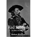 Red Sabbath: The Battle of Little Bighorn