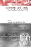 Gender and the Digital Economy: Perspectives from the Developing World