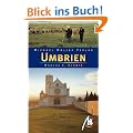 Umbrien: Reisef�hrer mit vielen praktischen Tipps