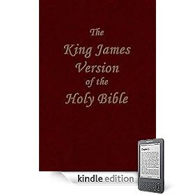 The Authorized King James Version of the Holy Bible (Old and New Testament)