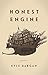 Honest Engine: Poems