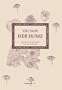 Kiki Smith: Her Home (Kerber Art)