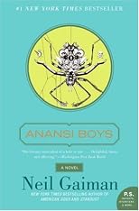 Anansi Boys: A Novel (P.S.)