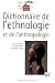 Dictionnaire de l'ethnologie et de l'anthropologie