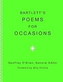 Bartlett's Poems for Occasions
