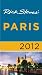 Rick Steves' Paris 2012 Rick Steves' Paris 2012