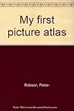My first picture atlas