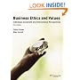 Business Ethics and Values: Individual, Corporate and International Perspectives