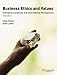 Business Ethics and Values: Individual, Corporate and International Perspectives