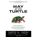 Way of the Turtle: The Secret Methods that Turned Ordinary People into Legendary Traders