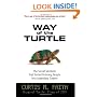 Way of the Turtle: The Secret Methods that Turned Ordinary People into Legendary Traders