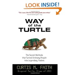 Way of the Turtle: The Secret Methods that Turned Ordinary People into Legendary Traders