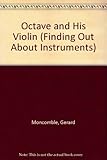 Octave and his violin