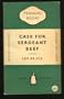 Case for Sergeant Beef