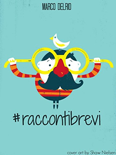 #raccontibrevi (Italian Edition)