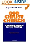 God Christ Church: A Practical Guide to Process Theology