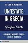 Un'estate in Grecia: 4000 km ai confi...