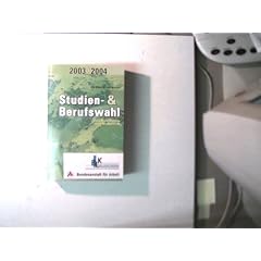 Studien- und Berufswahl 2003/2004