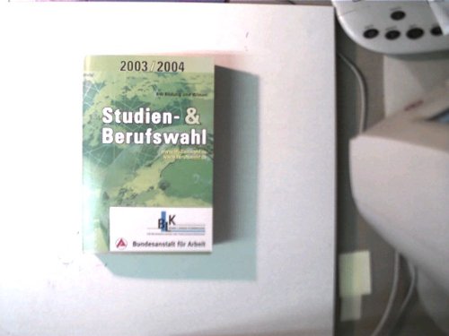 Produkt-Bild: Studien- und Berufswahl 2003/2004