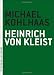 Michael Kohlhaas (Art of the Novella)