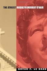 The Atheist: Madalyn Murray O'Hair